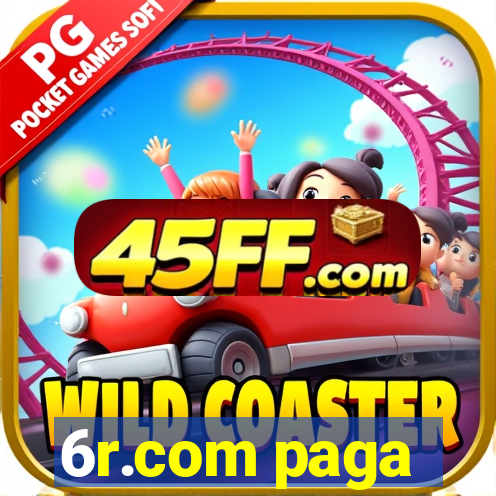 6r.com paga